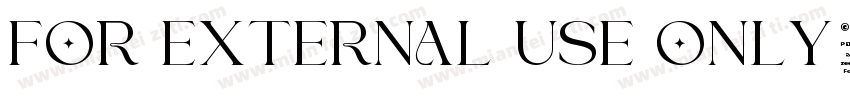 FOR EXTERNAL USE ONLY字体转换